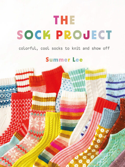 Title details for The Sock Project by Summer Lee - Wait list